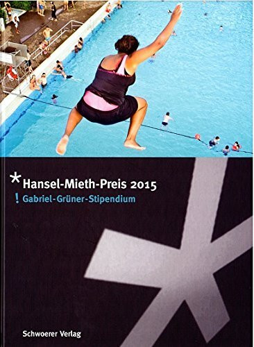 Hansel-Mieth-Preis 2015: Gabriel-Grüner-Stiftung 2015