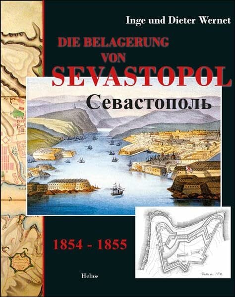 Die Belagerung von Sevastopol: 1854 - 1855
