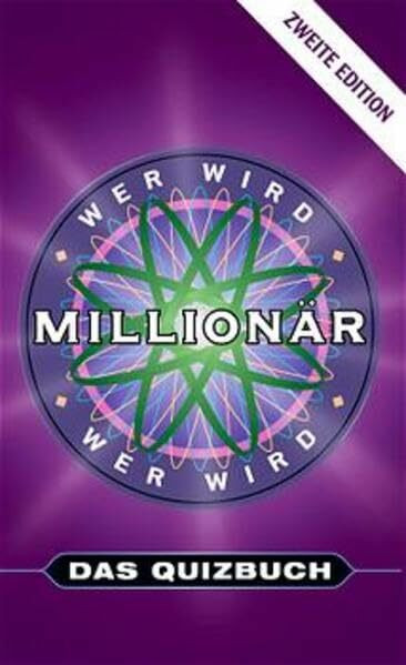 Wer wird Millionär - Das Quizbuch: 1000 neue Fragen