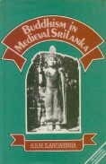 Buddhism in Medieval Sri Lanka (Bibliotheca Indo-buddhica, Band 77)