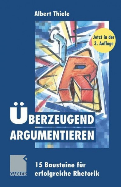 Überzeugend argumentieren