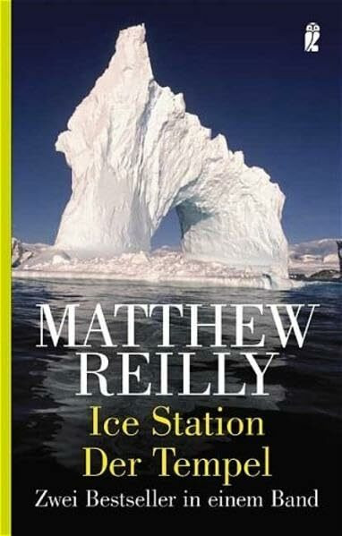 Ice Station /Der Tempel: Zwei Bestseller in einem Band: 2 Bestseller in 1 Bd. (Ein Scarecrow-Thriller)