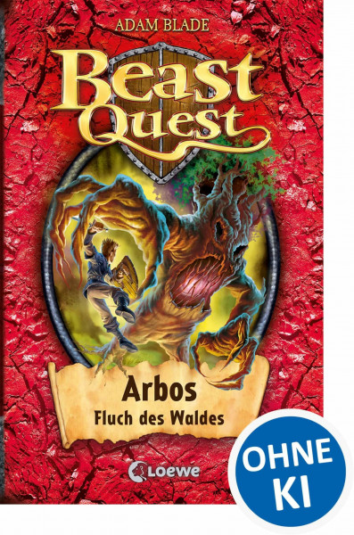 Beast Quest 35 - Arbos, Fluch des Waldes: Mitreißendes Abenteuerbuch ab 8 Jahre