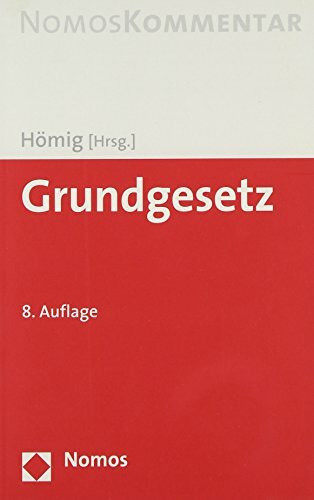 Grundgesetz für die Bundesrepublik Deutschland: Kommentar