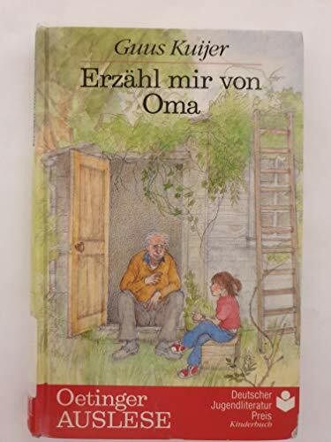 Erzähl mir von Oma. ( Ab 8 J.)