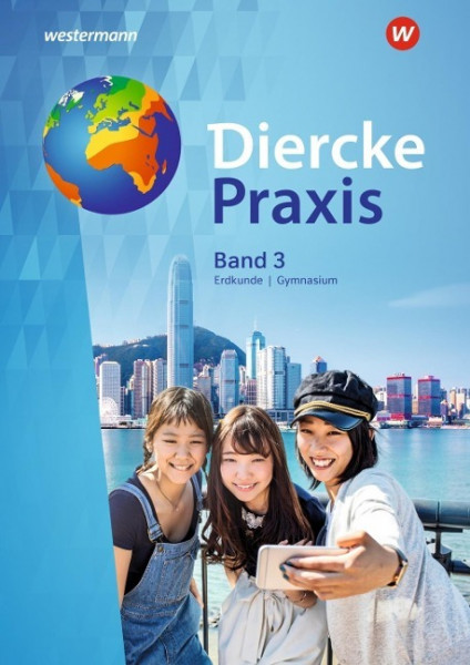 Diercke Praxis 3. Schülerband. Gymnasien G8 in Nordrhein-Westfalen