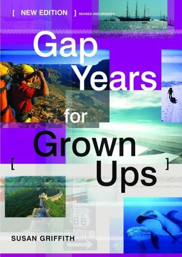 Gap Years for Grown Ups