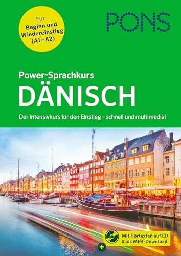 PONS Power-Sprachkurs Dänisch: Der Intensivkurs für Anfänger mit Buch, CD und Download