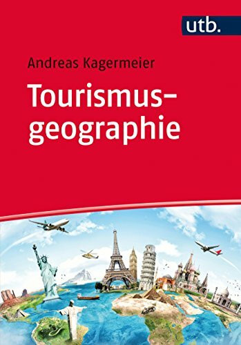 Tourismusgeographie: Einführung