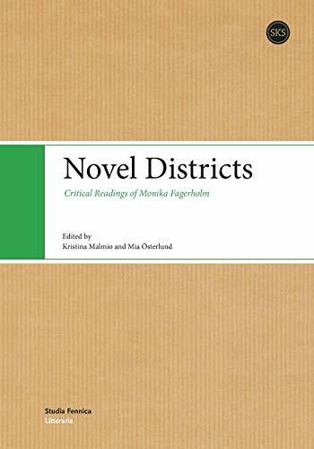 Novel Districts: Critical Readings of Monika Fagerholm