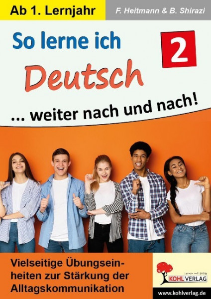 So lerne ich Deutsch ... weiter nach und nach! / Band 2