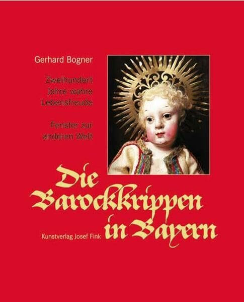 Die Barockkrippen in Bayern