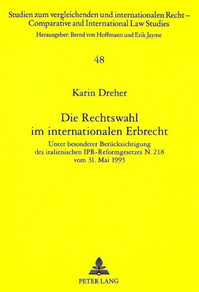 Die Rechtswahl im internationalen Erbrecht