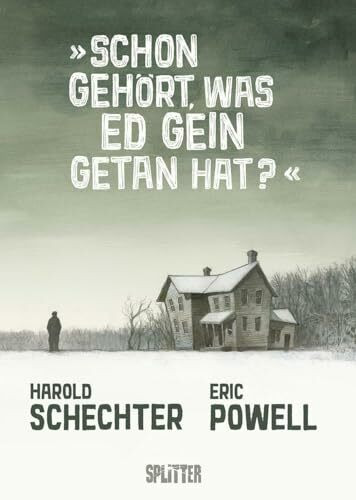 Schon gehört, was Ed Gein getan hat?