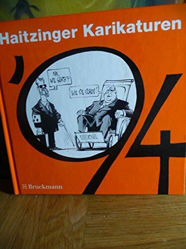 Haitzinger Karikaturen 1994. Politische Karikaturen