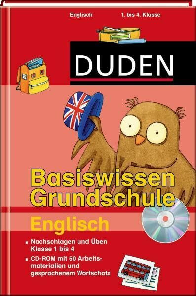 Basiswissen Grundschule Englisch 1. bis 4. Klasse: Nachschlagen und Üben. (Duden - Basiswissen Grundschule)