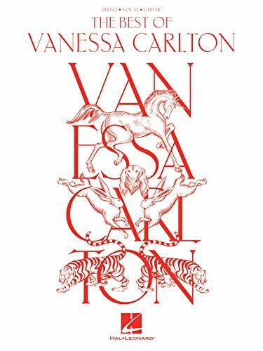 The Best of Vanessa Carlton: 16 Songs Arranged for Piano/Vocal/Guitar