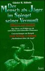Der Mensch als Jäger im Spiegel seiner Vernunft: Differenz und Identität. Das Töten von Wildtieren als natürliches und kulturelles Phänomen. ... Ortega y Gasset: "Meditationen über die Jagd"