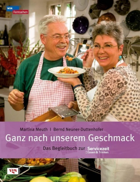 Ganz nach unserem Geschmack