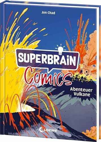 Superbrain-Comics - Abenteuer Vulkane: Alles über brodelnde Lava und heiße Quellen - Entdecke die Geheimnisse unter der Erde - Die coolsten Sachbücher der Welt