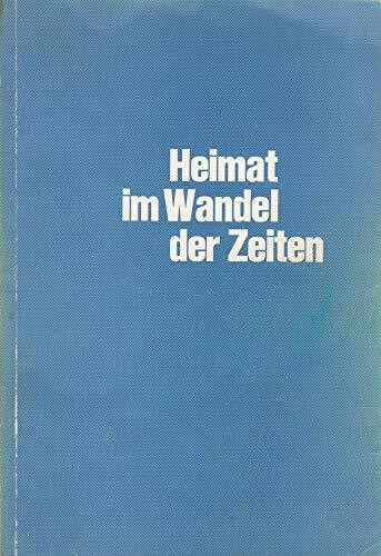 Heimat im Wandel der Zeiten. 10 Jahre Siebenbürger-Sachsen-Siedlung Drabenderhöhe.