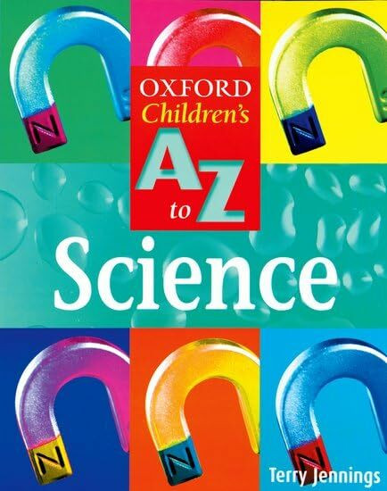 Oxford Children's A to Z of Science