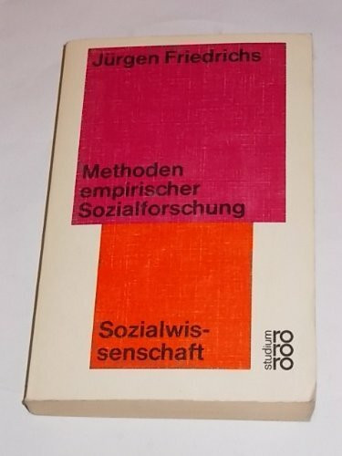 Methoden empirischer Sozialforschung.
