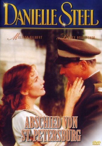 Abschied von St. Petersburg - Danielle Steel
