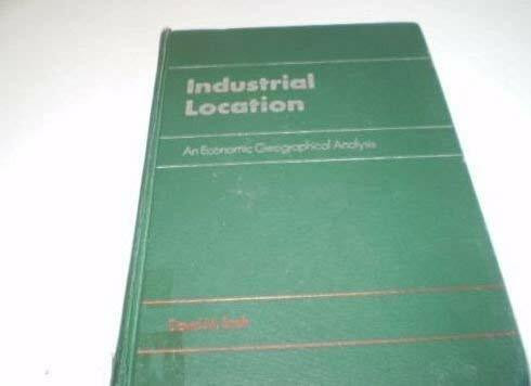 Industrial Location: An Economic Geographical Analysis