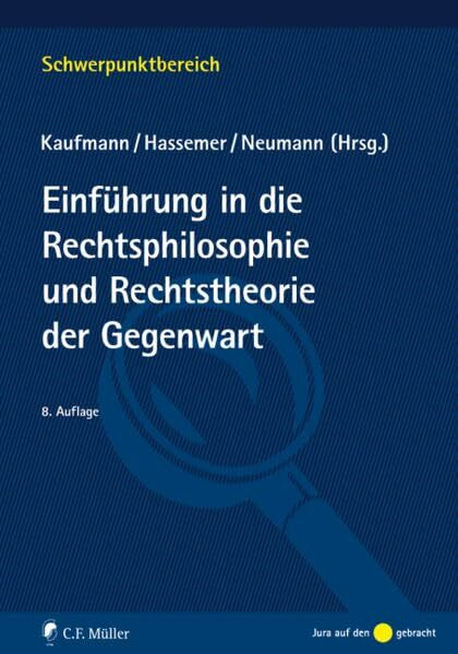 Einführung in Rechtsphilosophie und Rechtstheorie der Gegenwart (Schwerpunktbereich)