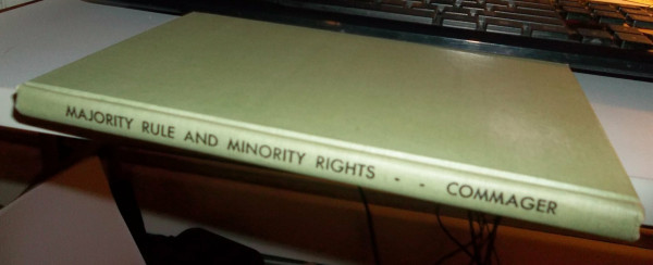 Majority Rule and Minority Rights