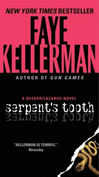 Serpent's Tooth: A Decker/Lazarus Novel