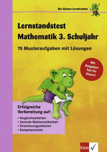 Lernstandstest Mathematik - 3. Schuljahr: 70 Musteraufgaben mit Lösungen