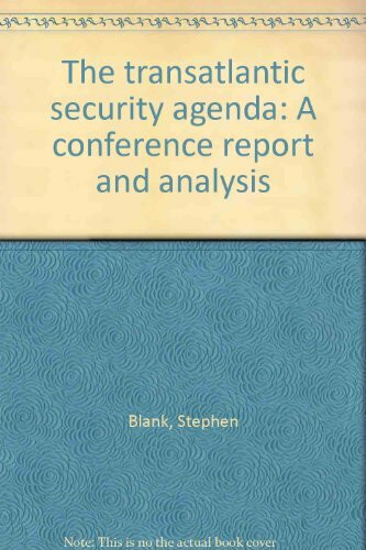 The transatlantic security agenda: A conference report and analysis