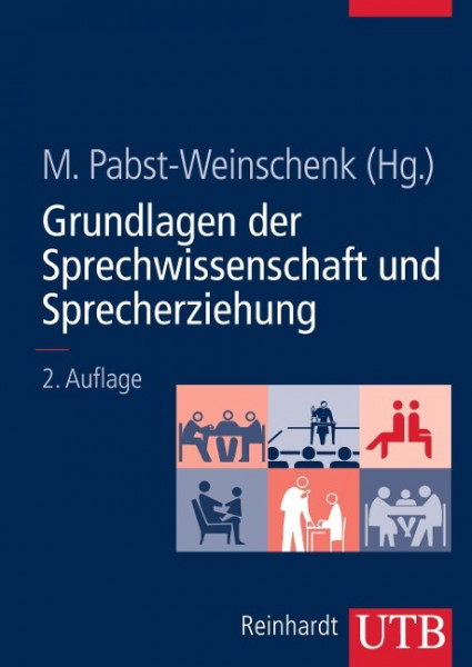 Grundlagen der Sprechwissenschaft und Sprecherziehung