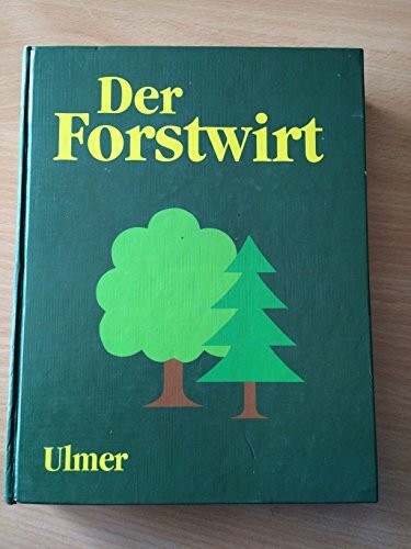 Der Forstwirt