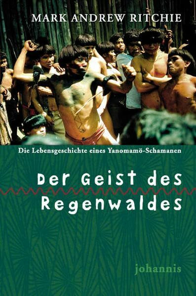 Der Geist des Regenwaldes: Die Lebensgeschichte des Yanomamö-Schamanen (TELOS - Erzählende Paperbacks)