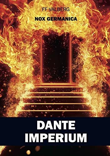 NOX GERMANICA: DANTE IMPERIUM