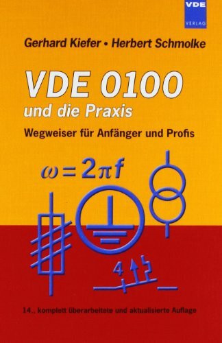 VDE 0100 und die Praxis: Wegweiser für Anfänger und Profis