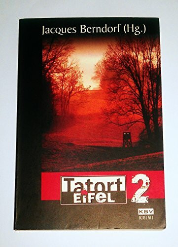 Tatort Eifel 2 (KBV-Krimi)