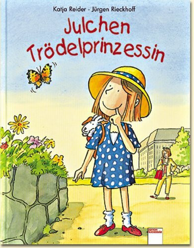 Julchen Trödelprinzessin (Edition Bücherbär)