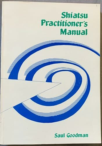 Shiatsu Practitioners Manual