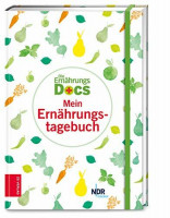 Die Ernährungs-Docs – Mein Ernährungstagebuch: mit vielen Infos, Tipps und Tricks Die Ernährungs-Docs – Mein Ernährungstagebuch: mit vielen Infos, Tipps und Tricks