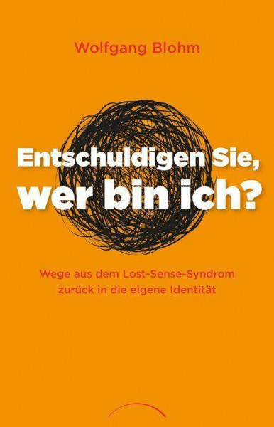 Entschuldigen Sie, wer bin ich?