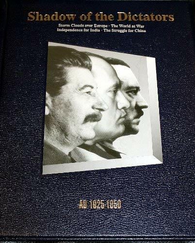 Shadows of the Dictators, 1925-50 (History of the World S.)
