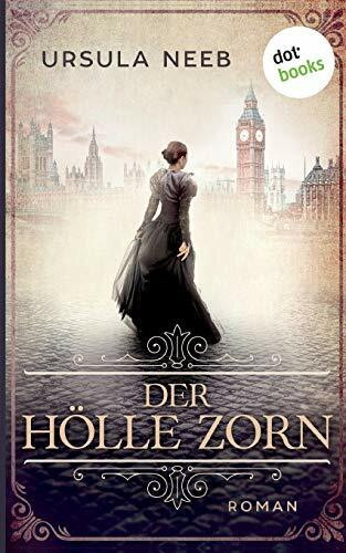 Der Hölle Zorn: Roman