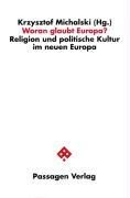 Woran glaubt Europa?