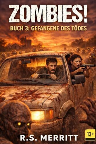 ZOMBIES!: Buch 3: Gefangene des Todes