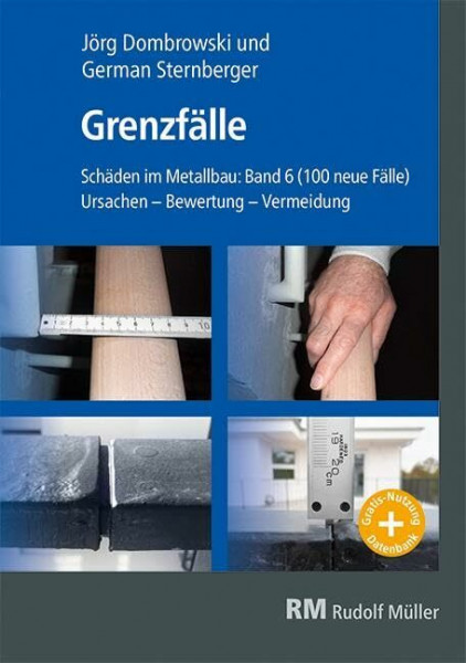 Schäden im Metallbau Band 6 Grenzfälle-Buch: Schäden im Metallbau Band 6 Grenzfälle