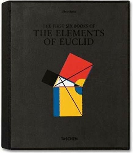 Byrne. Six Books of Euclid: Facsimilie of the famous first edition of 1847